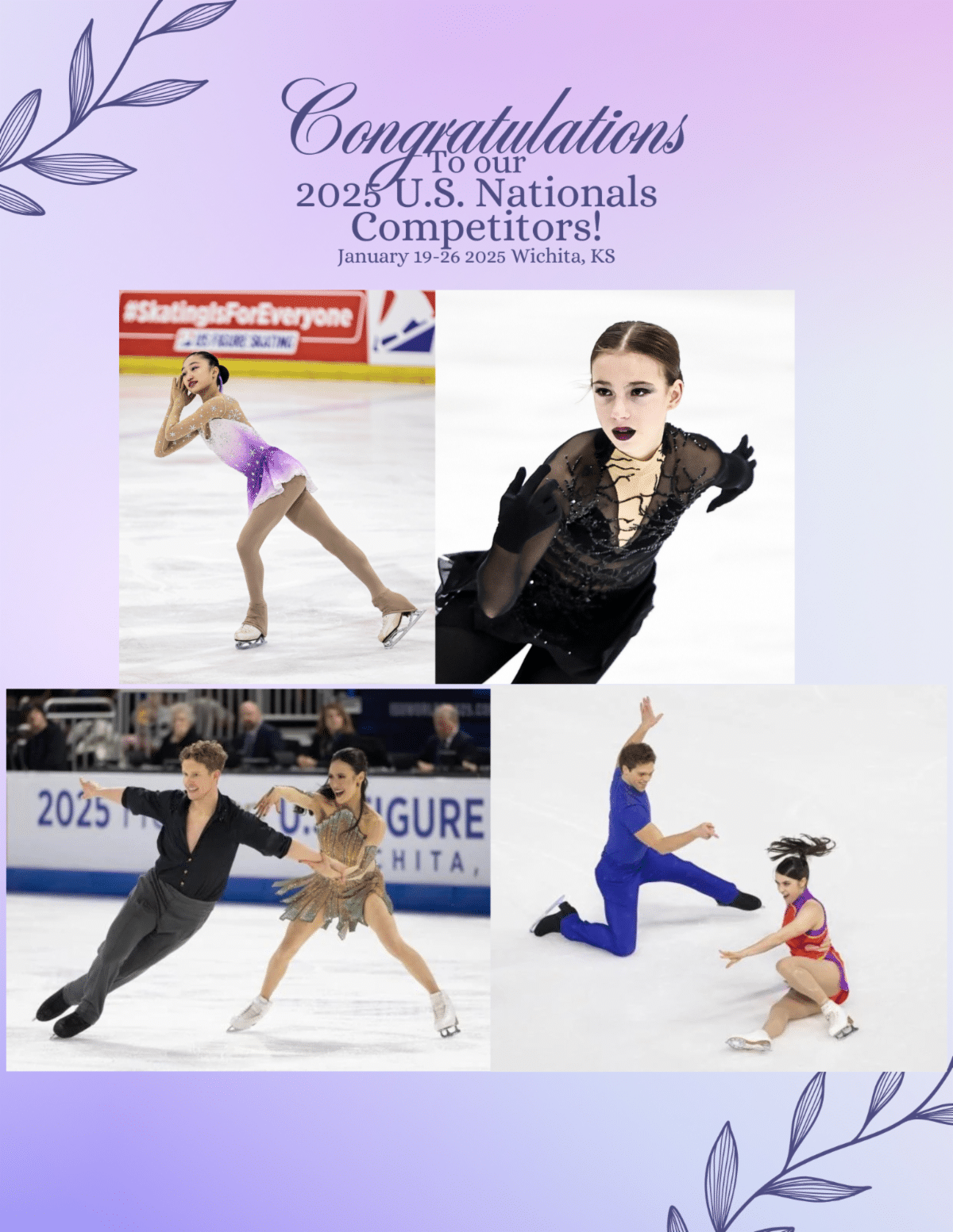 Action shots of 2025 U.S. Nationals competitors Angela Shao, Annabelle Wilkins, Evan Bates and Madison Chock, and Caroline Green and Michael Parsons. Each picture shows the two singles skaters and two ice dance couples skating on the ice with lots of energy in each picture.